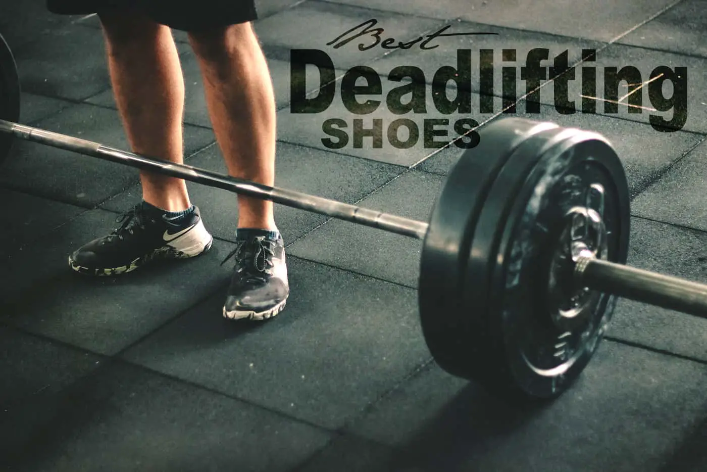 The 11 Best Deadlifting Shoes for 2021 