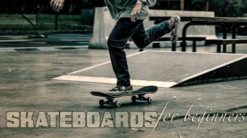 The 9 Best Skateboards For Beginners - Sport Consumer