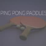 ping pong paddles