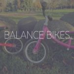 balance bikes