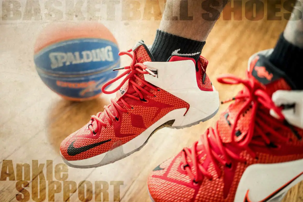 best high top basketball shoes for ankle support