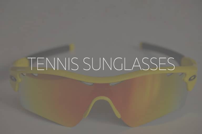 10 Best Tennis Sunglasses Up Your Game & Protect Your Eyes Sport