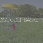 baskets for disc golf