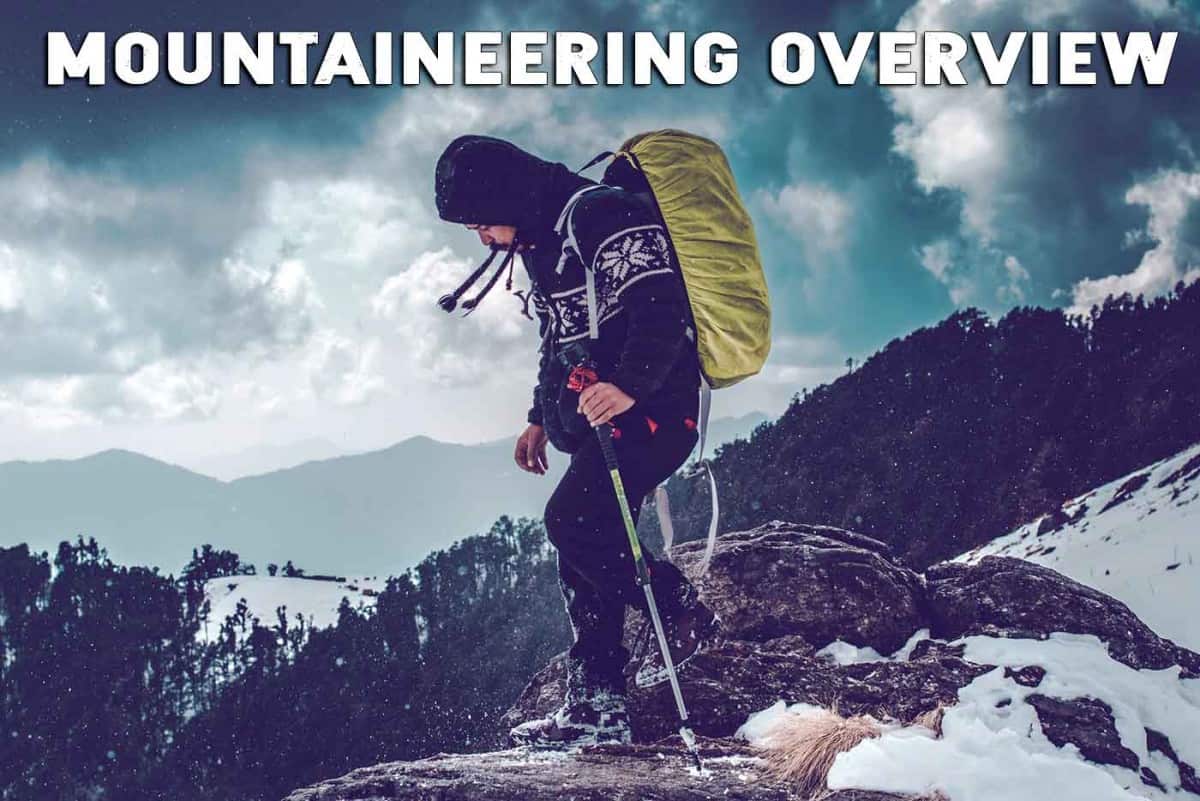 How Do I Get Started in Mountain Climbing? Mountaineering Overview